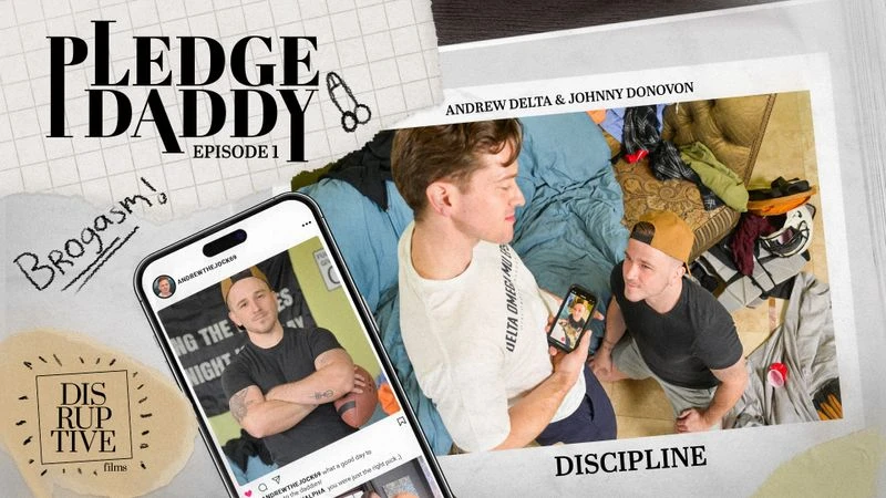 Andrew Delta, Johnny Donovan – Pledge Daddy – Bend the Pledge