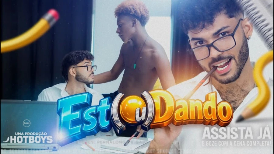 HotBoys – Est(o)uDando