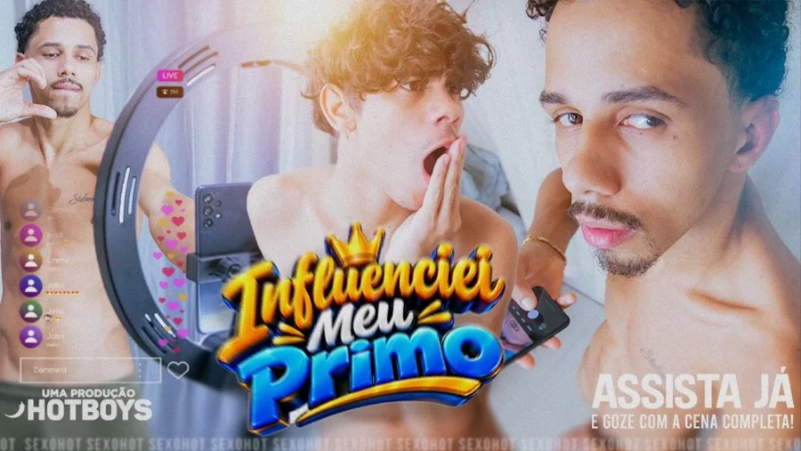 HotBoys – Influenciei meu primo