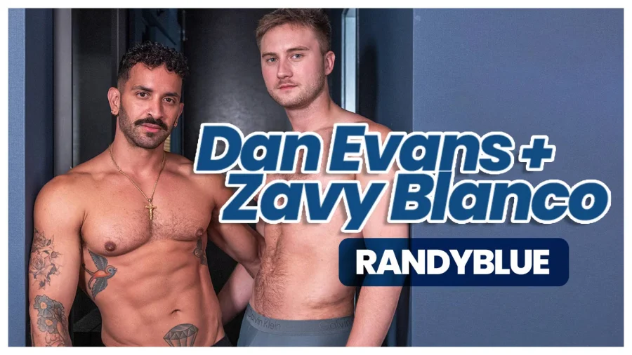 Daniel Evans & Zavy Blanco